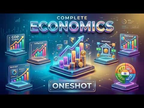 One Shot : Complete Economics | संपूर्ण अर्थशास्त्र | आसान कहानी में | Complete revision