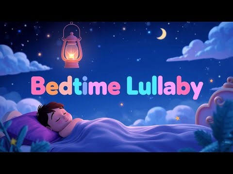 Sleepy Night Lullaby with Lantern Light | Bedtime Song for Babies & Toddlers