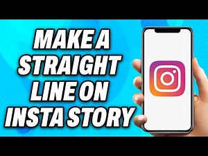 How to Make a Straight Line on Instagram Story - Easy Fix
