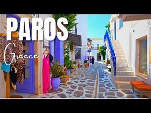 Paros Island, Greece - Parikia Walking Tour - Summer Time Tour | 4K with Captions