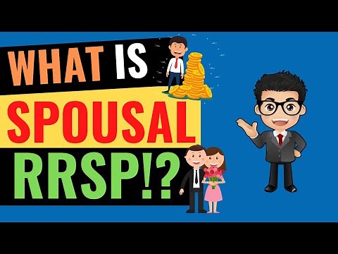 [RRSP] Split Retirement Income for Couples | What is Spousal RRSP?