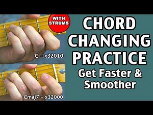 Best guitar practice exercise routine for beginner fast smooth chord changes