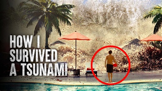 Watch the incredible story of how I survived a massive tsunami