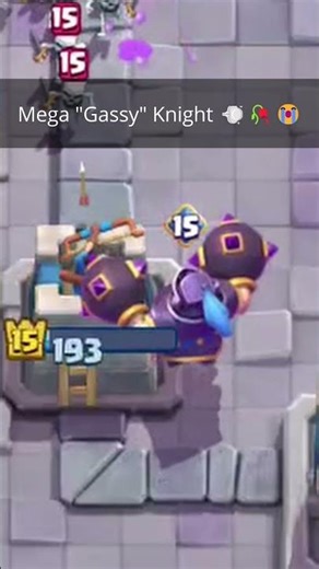 Mega "Fart" Knight #andrast #clashroyale