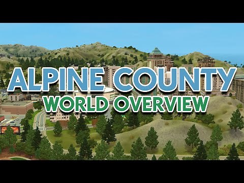 Alpine County World Overview I The Sims 3
