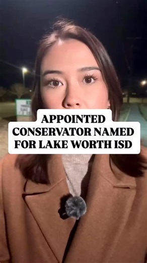 The Texas Education Agency has appointed a conservator over Lake Worth ISD amidst their state takeover. | Lacey Beasley