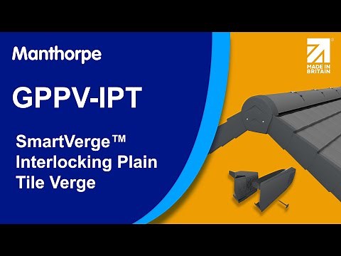 Manthorpe Interlocking Tile Verge Video - GPPV IPT