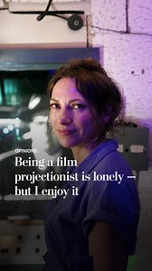 Why I’m a film projectionist | Opinion