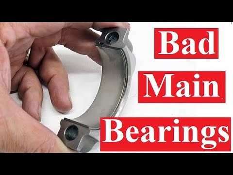 How to tell if your engine crankshaft bearing is failing