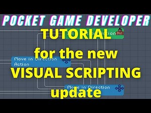 TUTORIAL // VISUAL SCRIPTING Pocket Game Developer