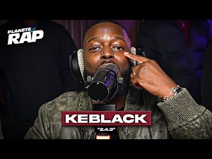 [EXCLU] Keblack - 2.4.3 #PlanèteRap