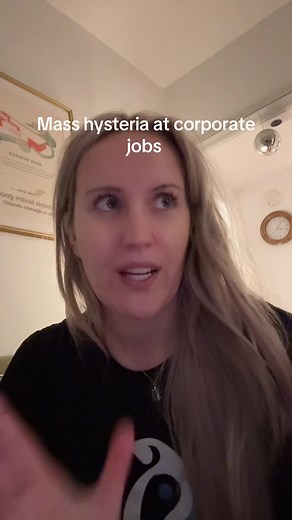 Understanding Mass Hysteria in Corporate Jobs
