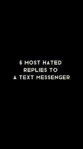 2.8K views · 80 reactions | 6 Most Hated Replies To A Text Messenger. #moveinsilence #MoveForward #Nevergiveup #relationshipcoach #lifecoach #selfimprovement #yourlife #relationship #Friends #life #love #lovecoach #Foryou #fyp #mindset #motivation #inspirationalstories #inspirationalquotes #HatedReplies #text #messenger #hated #fypシ゚viral | Motivational Stories | Facebook