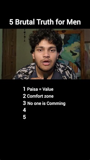 5 Brutal Truths for Men !