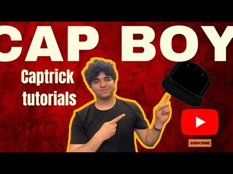 Captricks & tutorials step-by-step.