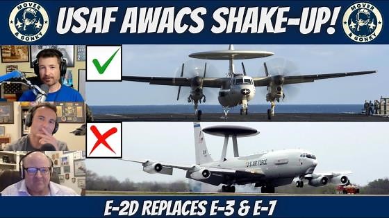 E-3 Sentry Replacement Shake-Up! - USAF Turns To The Navy's E-2