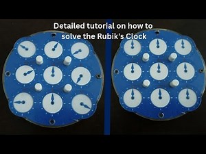 Comprehensive Rubik's Clock Tutorial