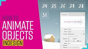 How to Create Animations in InDesign