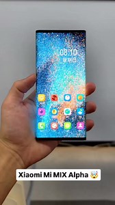 Xiaomi Mi Mix Alpha | Phonerol : Le meilleur d'Android et des mobiles
