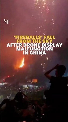 ‘Fireballs’ fall from the sky after drone display malfunction in China