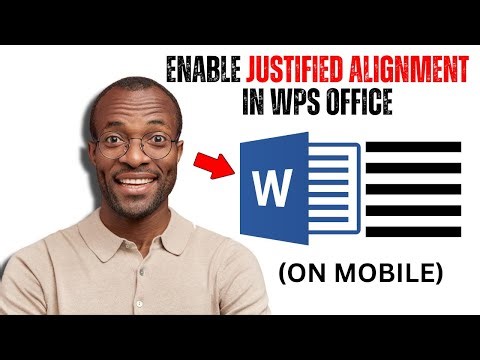 How To Enable Justified Alignment In Documents Using WPS Office Mobile App