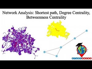 Network Analysis: Shortest path, Degree Centrality, Betweenness Centrality