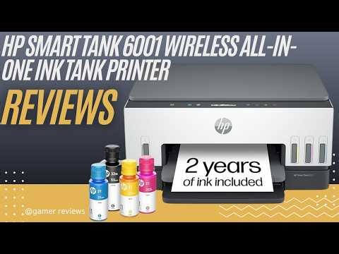HP Smart Tank 6001 Review: Wireless All-in-One Printer with 2 Years Ink