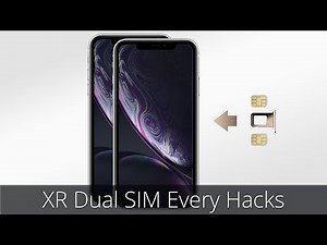 iPhone XR Dual SIM - Hack - Every Solutions (4K Video)-iphone xr sim 2