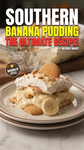 The Ultimate Southern Banana Pudding Recipe (Magnolia Bakery Style) 🍌✨ #baking #shorts #banana