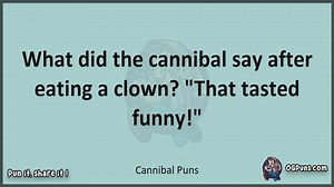 Cannibal - Jokes, Puns, Wordplays, and Laughter