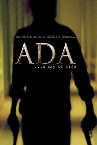 Ada... A Way of Life - Movie