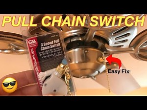 How to Replace a Ceiling Fan Pull Chain Switch