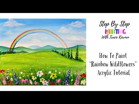 How To Paint "Rainbow Wildflowers" - Landscape Acrylic Painting - Step By Step For Beginners