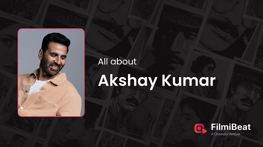 Akshay Kumar (Khiladi Kumar) Movies | Akshay Kumar (Khiladi Kumar) : Height, Age, Wife, Girlfriend, Biography - Filmibeat