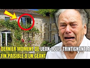Dernier moment de Jean-Louis Trintignant – La fin paisible d’un géant