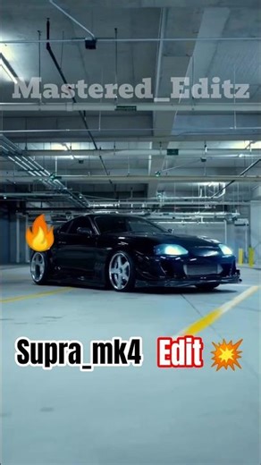 SUPRA MK4 EDIT🔥| Edited by Mastered editz💥| #masterededitz #edit #shorts
