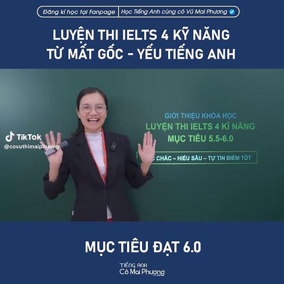 Chinh phục 6.0 IELTS từ mất gốc cùng cô Mai Phương với Lộ trình học đầy đủ, toàn diện, chuyên sâu, sát đề thi thật thông qua 38  tuần học tiêu chuẩn #comaiphuong #ielts #matgoctienganh #xuhuong