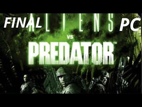 Aliens vs Predator- Final ! - Gameplay no PC