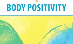 From Body Shame To Body Positivity