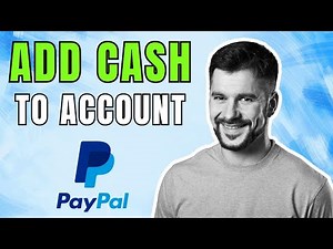 How to Add Cash to Your PayPal Account FAST!