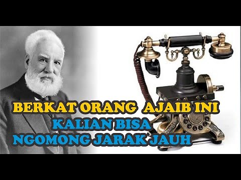 Penemu Telepon pertama di dunia Alexander Graham Bell