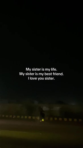 My Sister Is My Best Friend: A Heartfelt Tribute