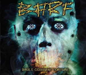 BARF - Brûle Consume Torture