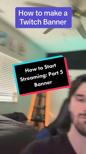 How to make a Twitch Banner! #twitchtips #howtostreamontwitch #streamertips #newstreamer #howtostartstreaming #twitchadvice #fyp
