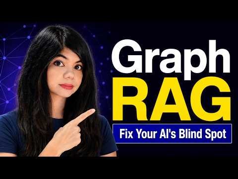 Graph RAG Explained: Why Your AI Gets Connections Wrong