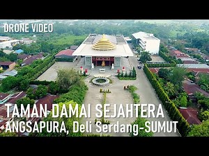 Taman Damai Sejahtera: A Peaceful Drone Tour of Deli Serdang