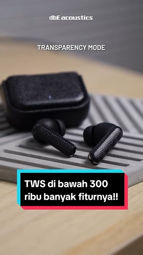 Rekomendasi TWS Murah dengan Fitur Lengkap di Bawah 300 Ribu!