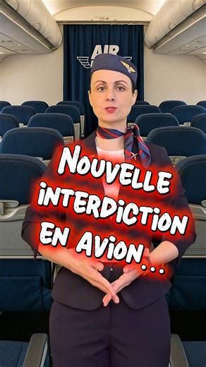 Nouvelle interdiction en avion…. | Air Exxion
