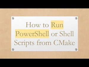 How to Run PowerShell or Shell Scripts from CMake