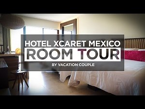 Hotel Xcaret Mexico Room Tour - Ocean View Suite 3612